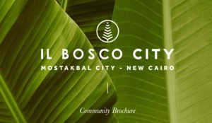 كمبوند البوسكو سيتى التجمع الخامس - Compound IL Bosco City Fifth Settlement
