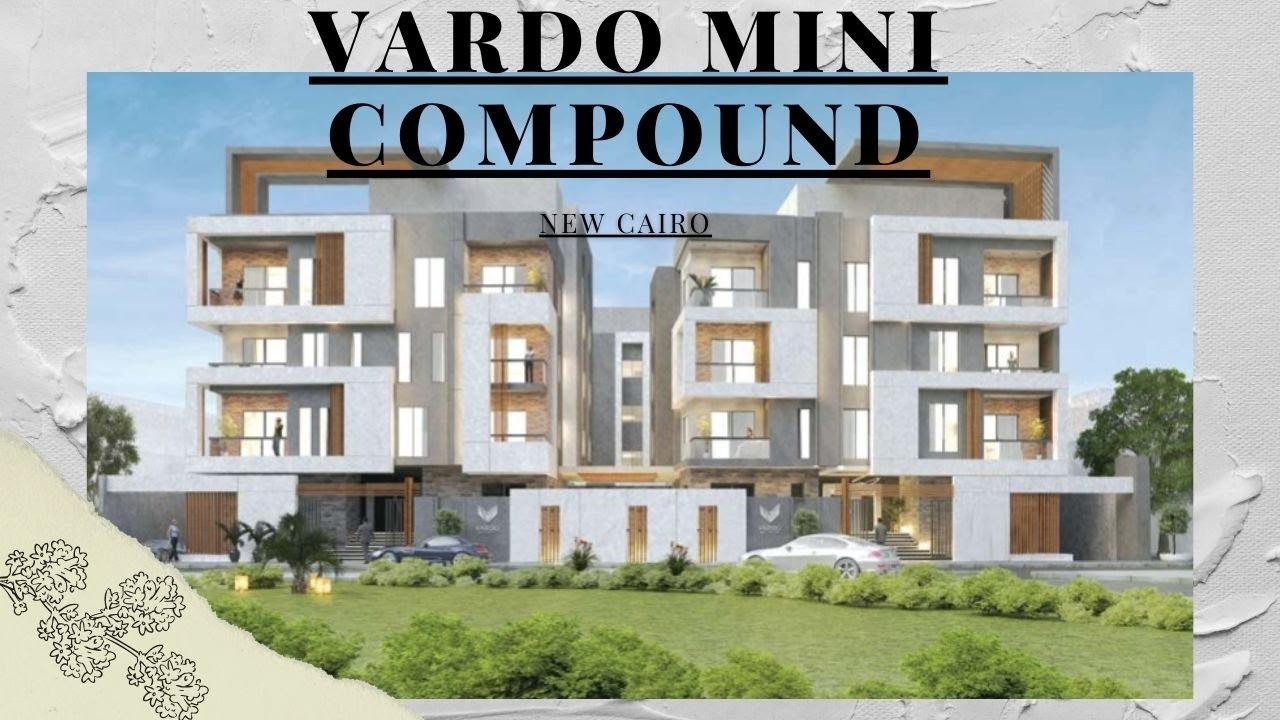 مينى كمبوند فاردو التجمع الخامس - Mini Compound Vardo Fifth Settlement