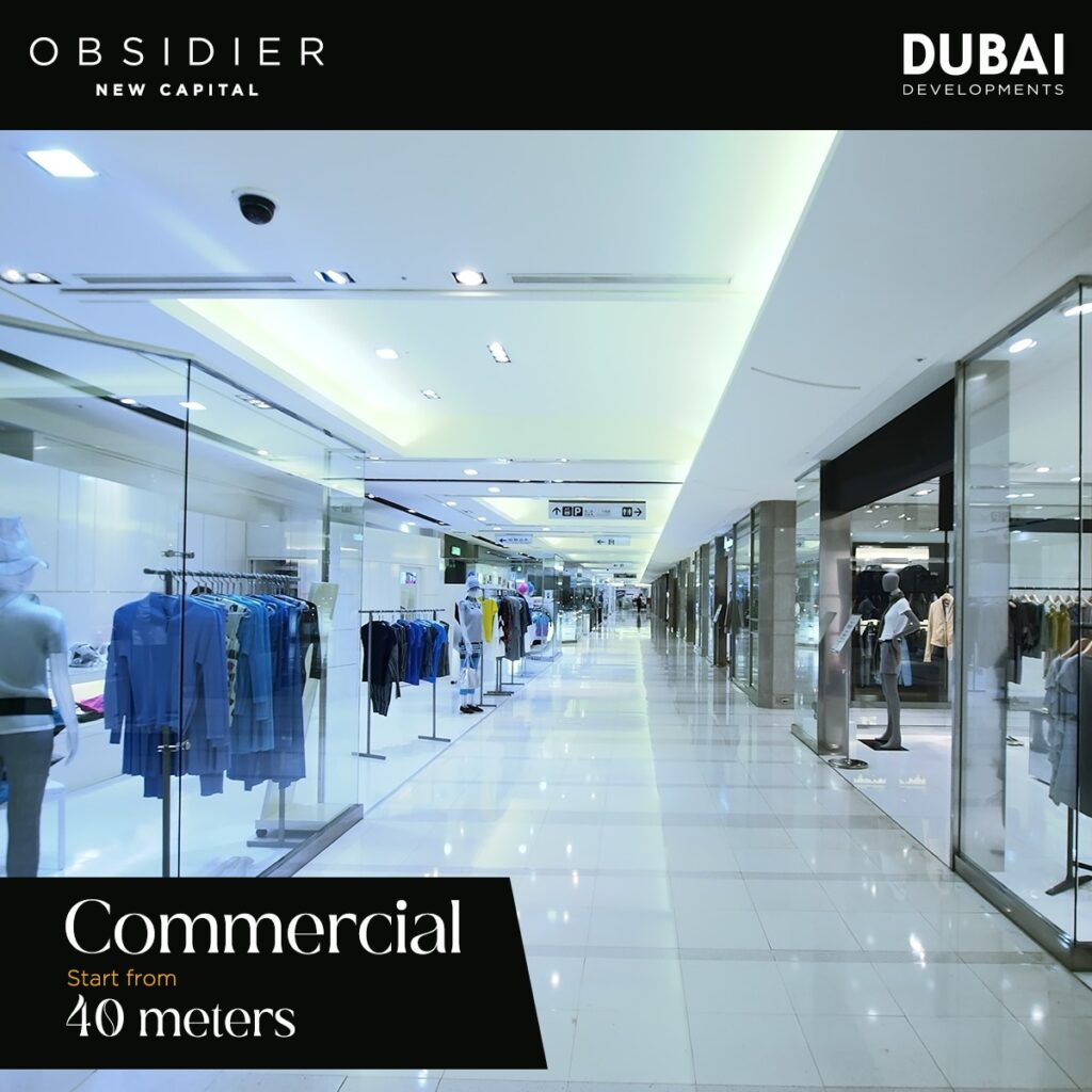 مول أوبسيدر تاور العاصمة الإدارية الجديدةMall Obsidier Tower New Capital تجاري - اداري - طبي